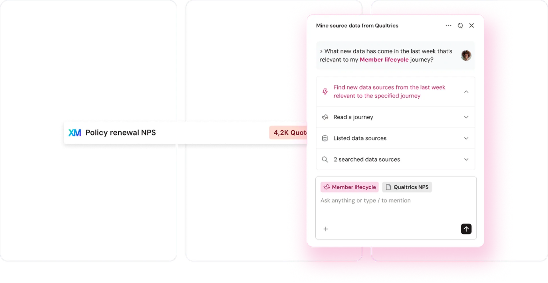 Qualtrics interface displays "Policy renewal NPS" and data mining options for member lifecycle, with search features and data source listings.