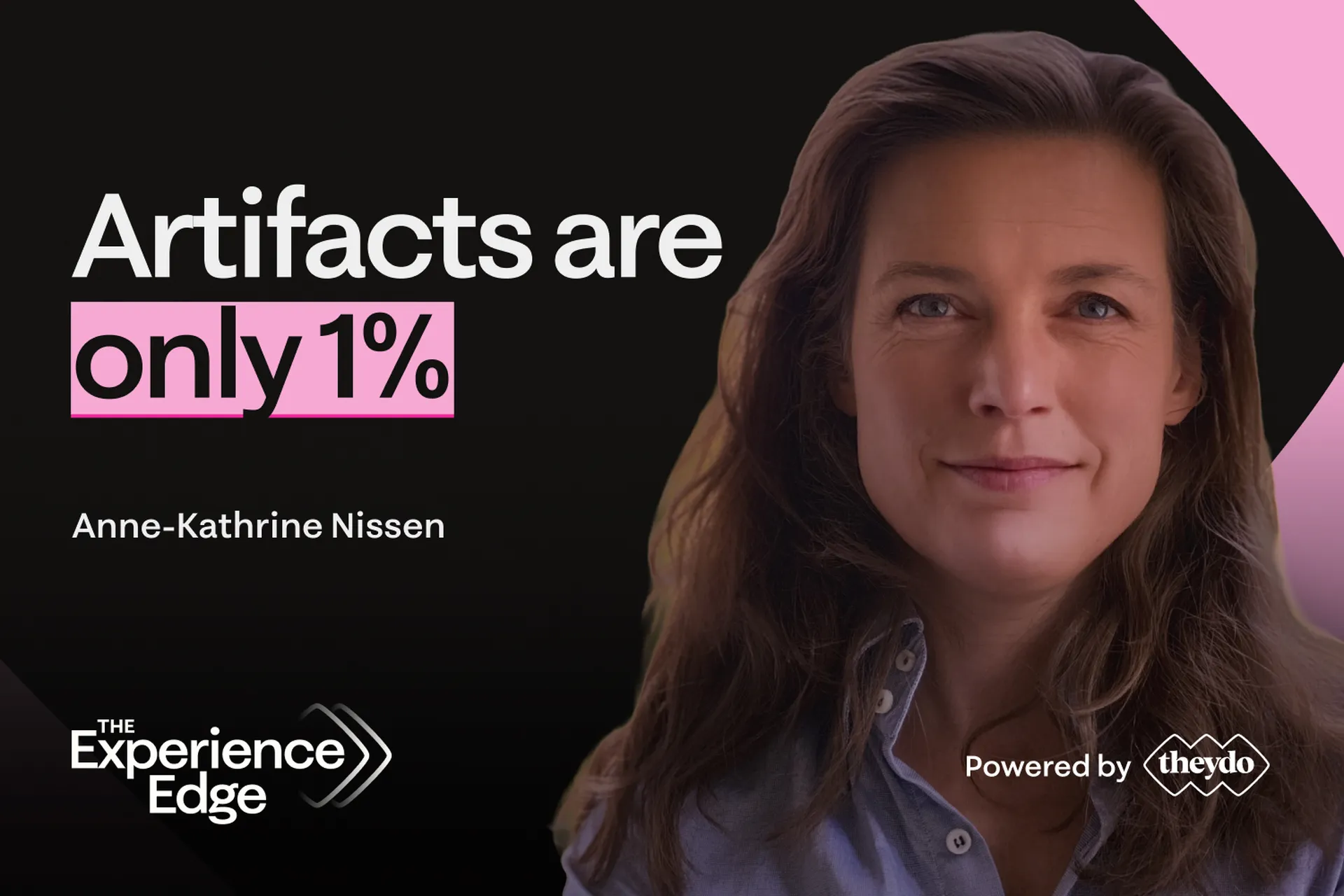 Anne Kathrine — The Experience Edge