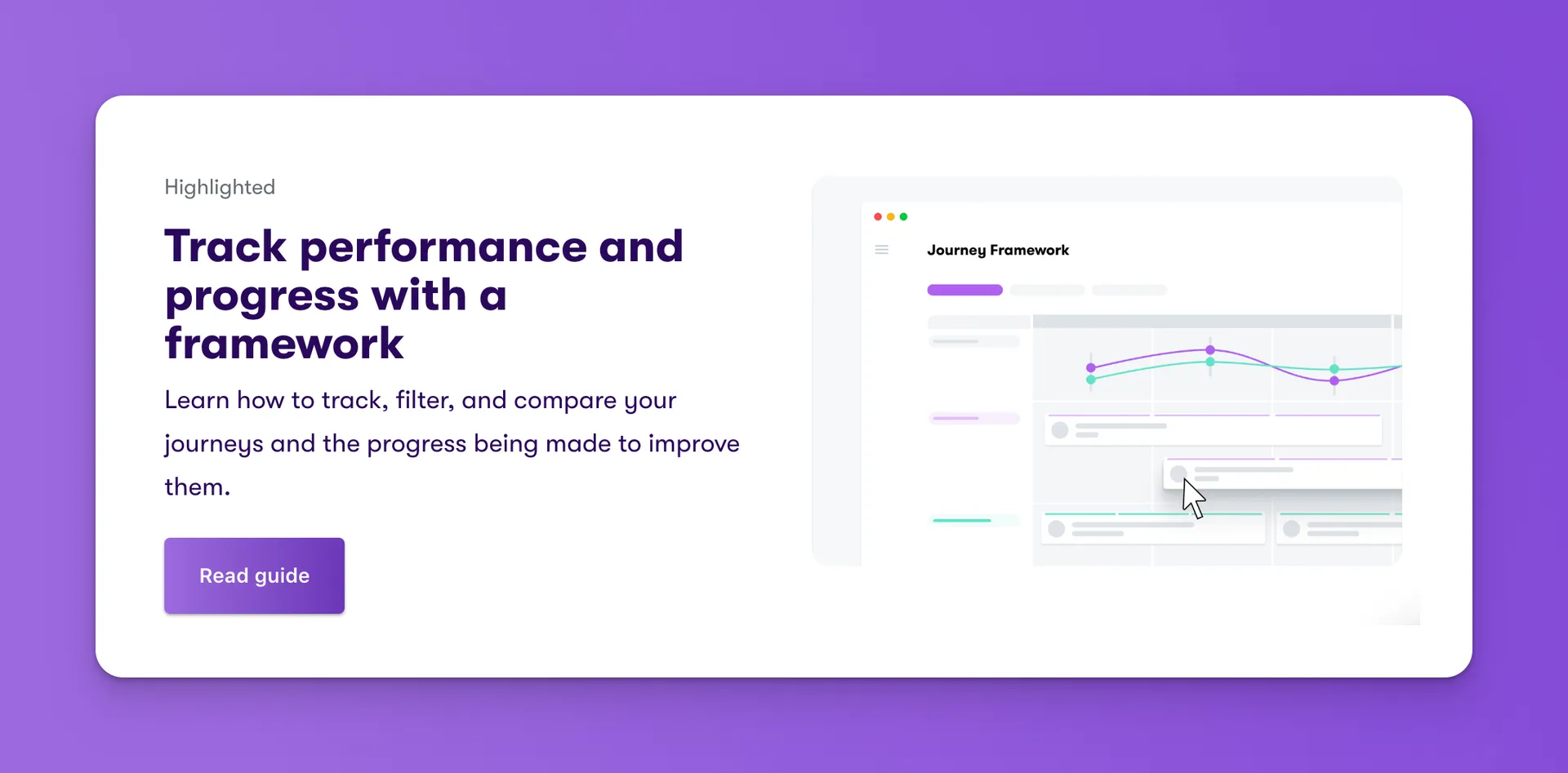 Track performance and progress with a framework